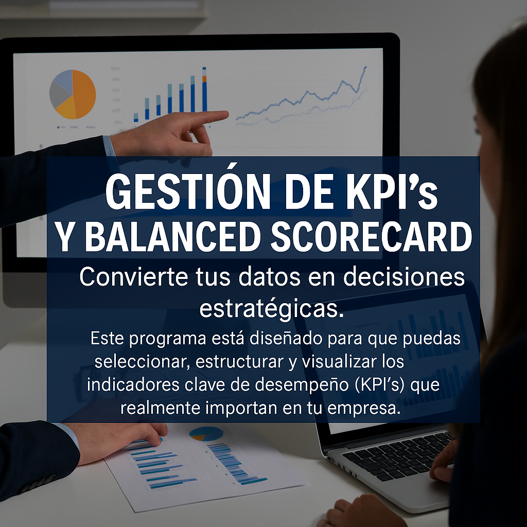 Diplomado en Gestión de KPI´s y Balanced Scorecard